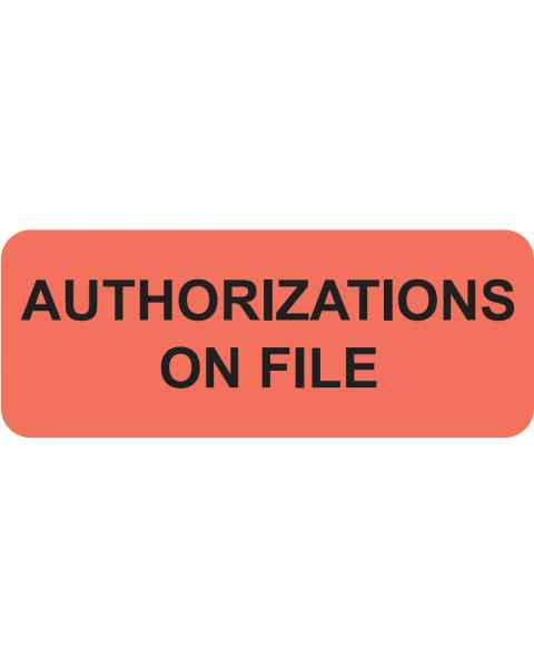 AUTHORIZATIONS ON FILE Label - Size 2 1/4"W x 7/8"H