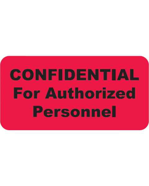 CONFIDENTIAL FOR AUTHORIZED PERSONNEL Label - Size 2"W x 1"H