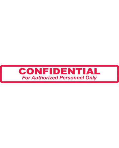 CONFIDENTIAL Label - Size 6 1/2"W x 1"H