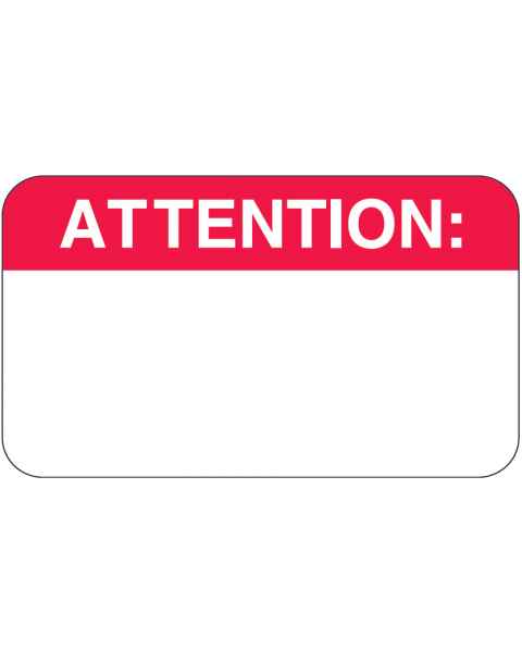 ATTENTION Label - Size 1 1/2"W x 7/8"H