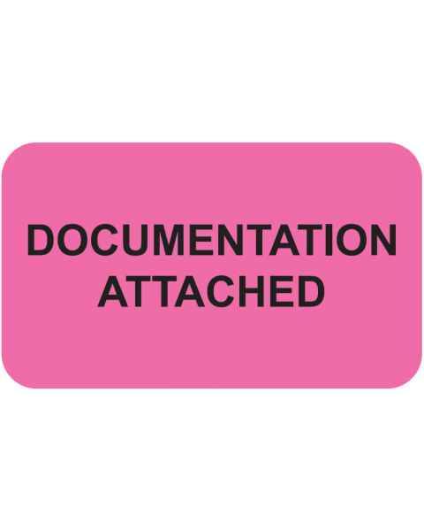 DOCUMENTATION ATTACHED Label - Size 1 1/2"W x 7/8"H