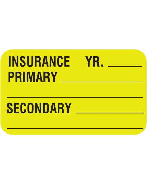 INSURANCE PRIMARY SECONDARY Label - Size 1 1/2"W x 7/8"H