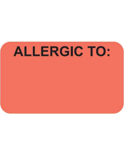 ALLERGIC TO Label - Size 1 1/2"W x 7/8"H - Fluorescent Red