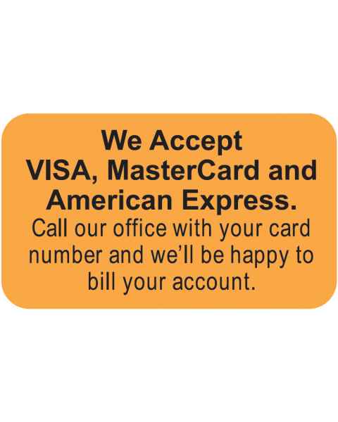 WE ACCEPT VISA MASTERCARD And AMERICAN EXPRESS Label - Size 1 1/2"W x 7/8"H