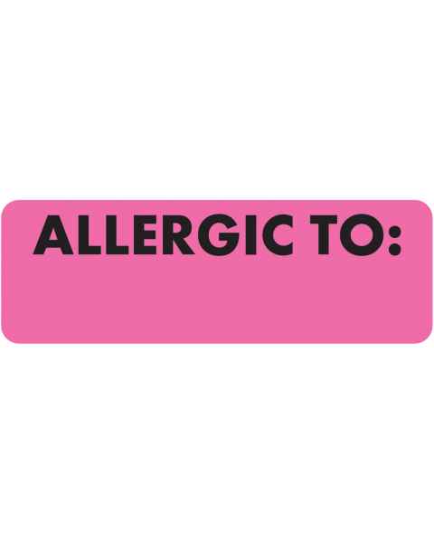 ALLERGIC TO Label - Size 3"W x 1"H - Fluorescent Pink