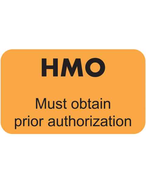 HMO MUST OBTAIN PRIOR AUTHORIZATION Label - Size 1 1/2"W x 7/8"H