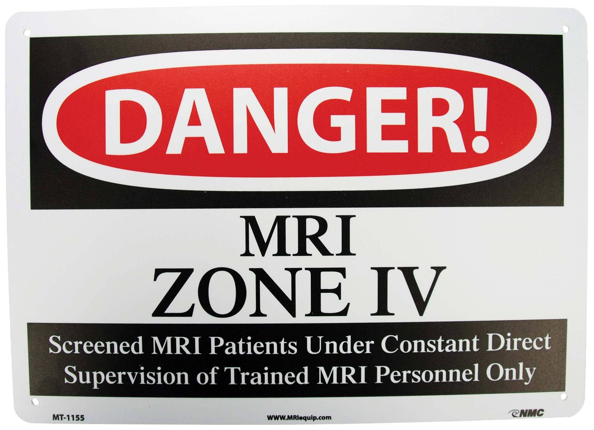 Danger MRI Zone IV Plastic Sign MRI Safe MTM115501