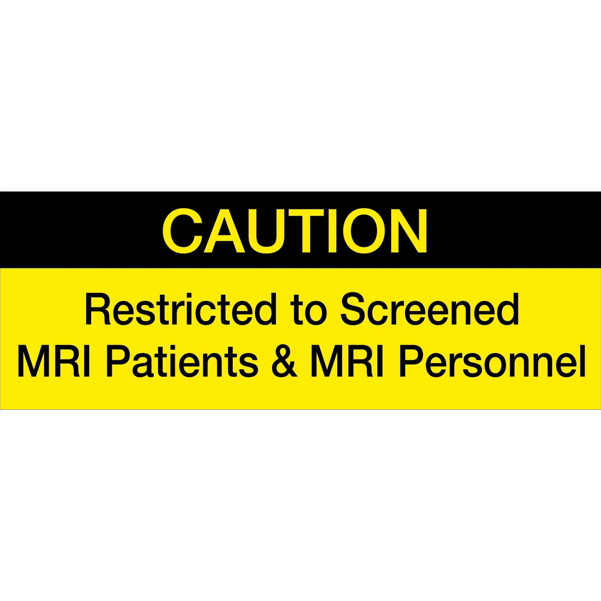 Caution Restricted to Screened MRI Patients Sticker MTM106601