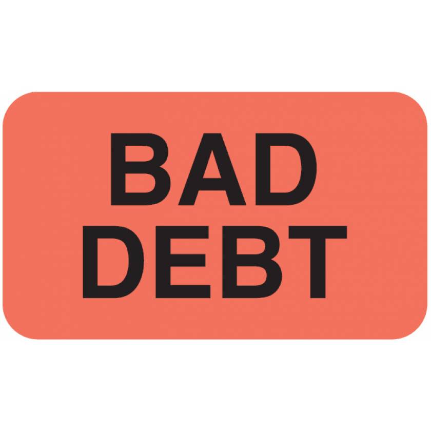 BAD DEBT Label - Size 1 1/2"W x 7/8"H