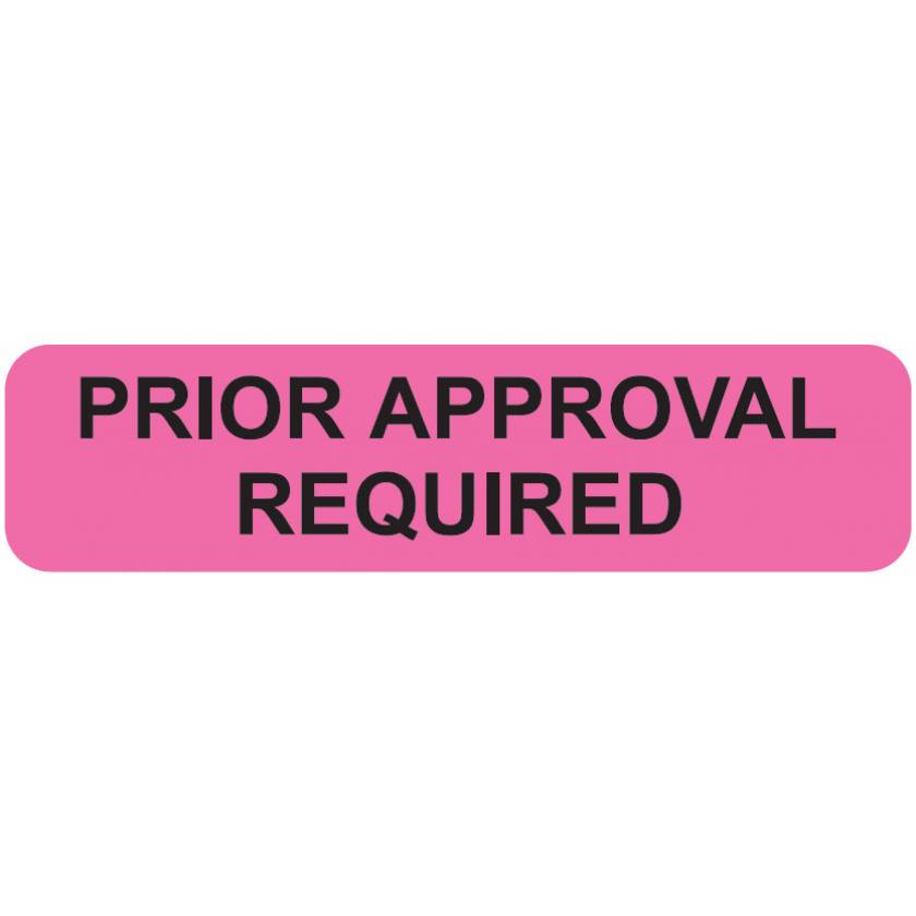 PRIOR APPROVAL REQUIRED Label - Size 1 1/4"W x 5/16"H