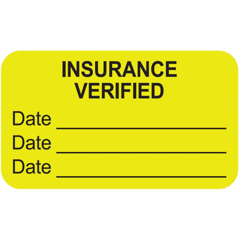 INSURANCE VERIFIED Label - Size 1 1/2"W x 7/8"H