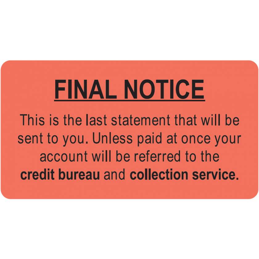 FINAL NOTICE Label - Size 3 1/4"W x 1 3/4"H