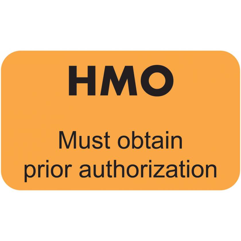 HMO MUST OBTAIN PRIOR AUTHORIZATION Label - Size 1 1/2"W x 7/8"H