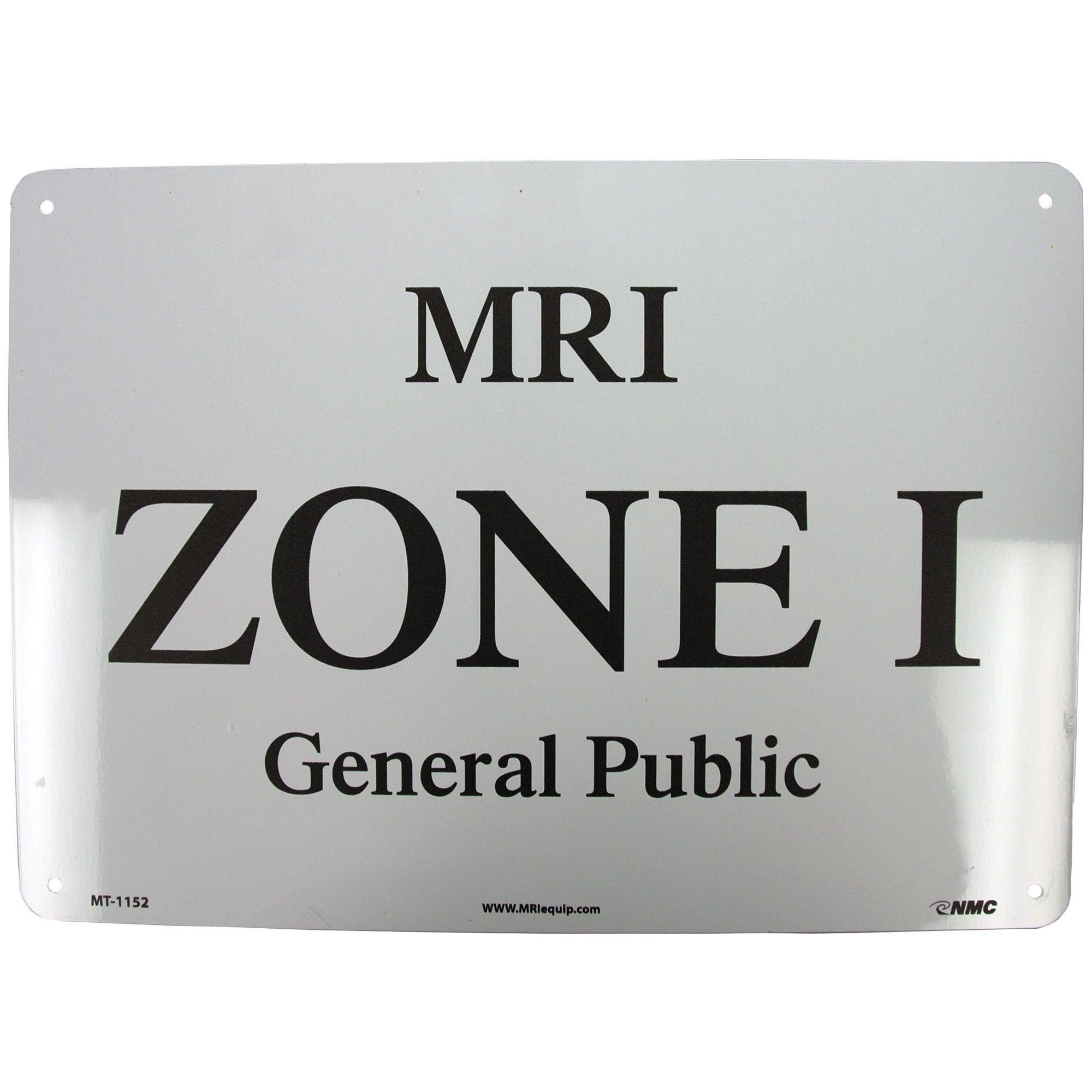 MRI Zone I General Public Aluminum Sign MTM115201