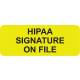 HIPAA SIGNATURE ON FILE Label - Size 2 1/4"W x 7/8"H
