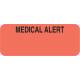 MEDICAL ALERT Label - Size 1 7/8"W x 3/4"H