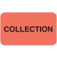COLLECTION Label - Size 1 1/2"W x 7/8"H
