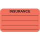 INSURANCE Label - Size 1 1/2"W x 7/8"H