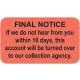 FINAL NOTICE Label - Size 1 1/2"W x 7/8"H