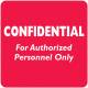 CONFIDENTIAL FOR AUTHORIZED PERSONNEL ONLY Label - Size 2"W x 2"H