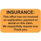 INSURANCE Label - Size 1 1/2"W x 7/8"H