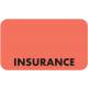 INSURANCE Label - Size 1 1/2"W x 7/8"H