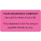 YOUR INSURANCE COMPANY Label - Size 3 1/4"W x 1 3/4"H