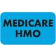 MEDICARE HMO Label - Size 1 1/2"W x 7/8"H