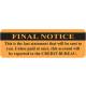 FINAL NOTICE Label - Size 3"W x 1"H