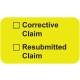 CORRECTIVE CLAIM RESUBMITTED CLAIM Label - Size 1 1/2"W x 7/8"H