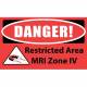 "DANGER! Restricted Area MRI Zone IV" MRI Non-Magnetic Carpet Sign