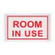 Phillips Safety Room In Use LED Indicator Sign