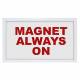 Phillips Safety SIGN-LED-MAG Magnet Always On LED Warning Sign