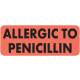 ALLERGIC TO PENICILLIN Label - Size 2 1/4"W x 7/8"H