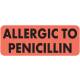 ALLERGIC TO PENICILLIN Label - Size 2 1/4"W x 7/8"H