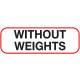 WITHOUT WEIGHTS Label