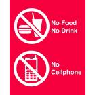 Silk Screened Sign No Food No Drink No Cellphone