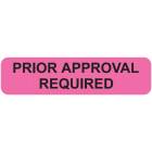 PRIOR APPROVAL REQUIRED Label - Size 1 1/4"W x 5/16"H