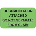 DOCUMENTATION ATTACHED Label - Size 1 1/2"W x 7/8"H