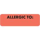 ALLERGIC TO Label - Size 2 1/2"W x 3/4"H - Fluorescent Red