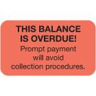 THIS BALANCE IS OVERDUE Label - Size 1 1/2"W x 7/8"H