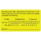WE WILL ACCEPT VISA MASTERCARD DISCOVER CARD Label - Size 3 1/4"W x 1 3/4"H