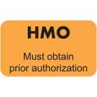 HMO MUST OBTAIN PRIOR AUTHORIZATION Label - Size 1 1/2"W x 7/8"H