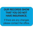 OUR RECORDS SHOW Label - Size 1 1/2"W x 7/8"H