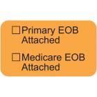 PRIMARY EOB ATTACHED Label - Size 1 1/2"W x 7/8"H