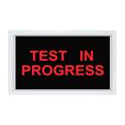Phillips Safety Test In Progress LED Indicator Sign