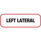 LEFT LATERAL Label